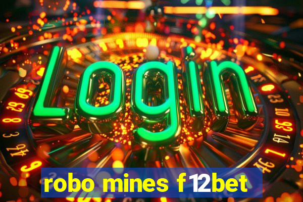 robo mines f12bet